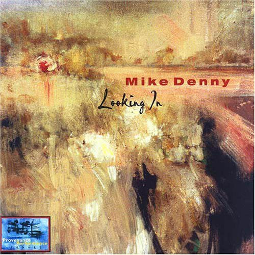 MIKE DENNY- Looking in (CD)-BoldPlay