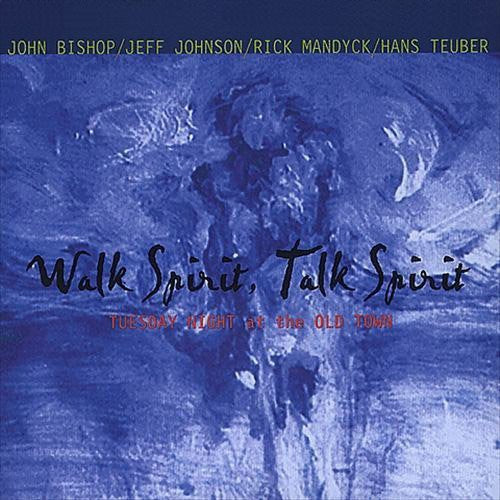 John Bishop (Producer)- Walk Spirit Talk Spirit (CD)-BoldPlay