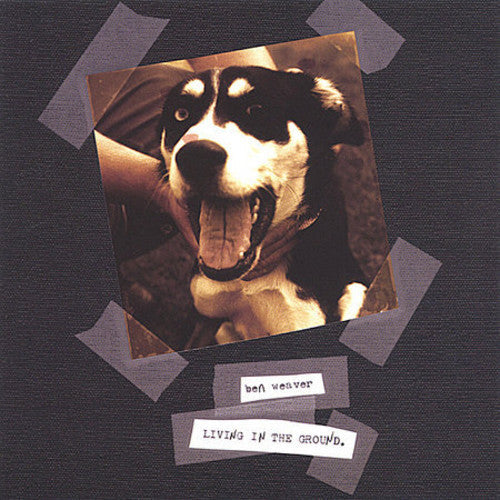 Ben Weaver- Living in the Ground (CD)-BoldPlay