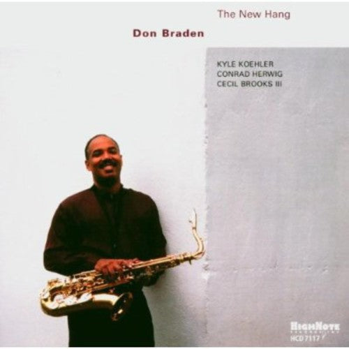 Don Braden- The New Hang (CD)-BoldPlay