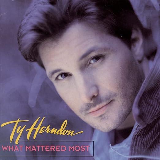 Ty Herndon- What Mattered Most-BoldPlay