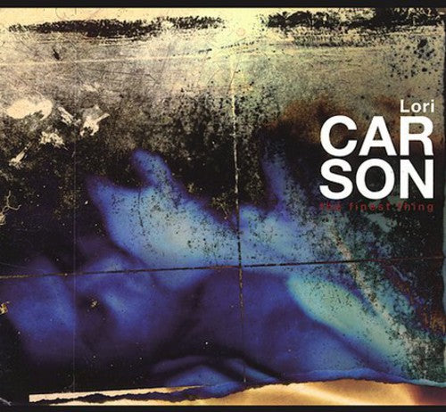 Lori Carson- The Finest Thing (CD)-BoldPlay