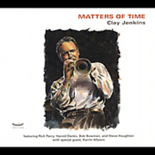 Clay Jenkins- Matters of Time (CD)-BoldPlay