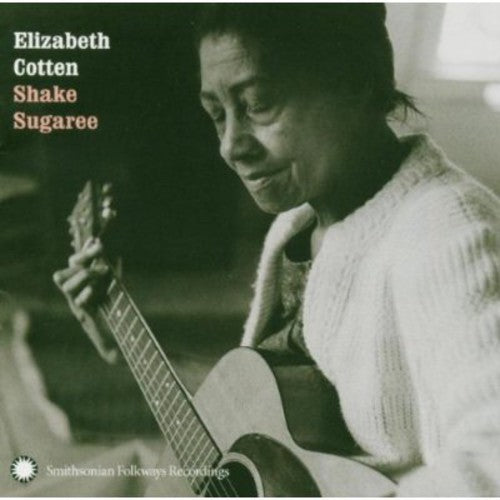 Elizabeth Cotten- Elizabeth Cotten: Shake Sugaree (CD)-BoldPlay