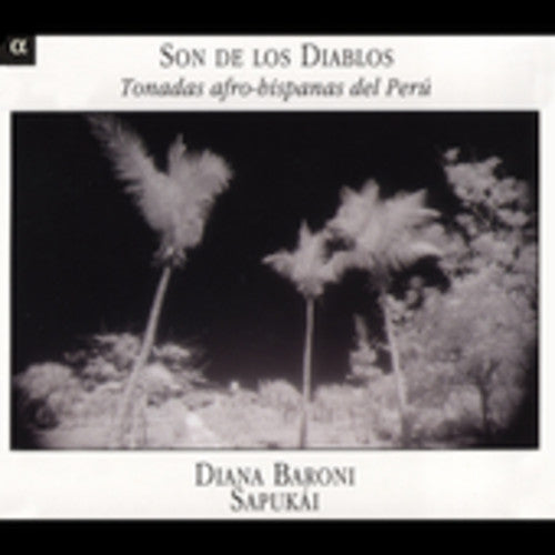 Afro-Latin Tonadas From Peru- Son de los Diablos: Latin Tonadas from Peru (CD)-BoldPlay