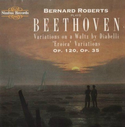 Bernard Roberts- Diabelli / Eroica Variations (CD)-BoldPlay