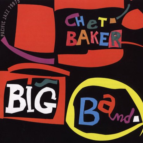 Chet Baker- Chet Baker Big Band [Remastered] (CD)-BoldPlay
