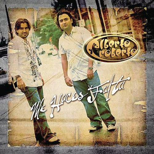 Alberto Y Roberto- Me Haces Falta (CD)-BoldPlay