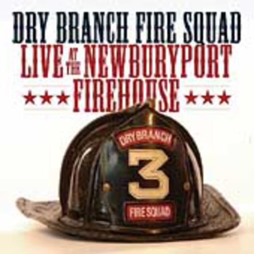 Dry Branch Fire Squad- Live At The Newbury (CD)-BoldPlay