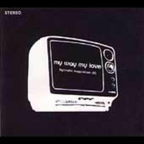 My Way My Love- Hypnotic Suggestion (CD)-BoldPlay
