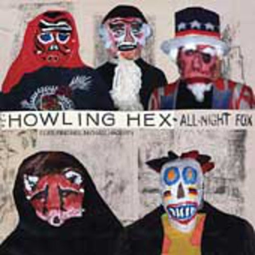 Howling Hex- All-Night Fox (CD)-BoldPlay