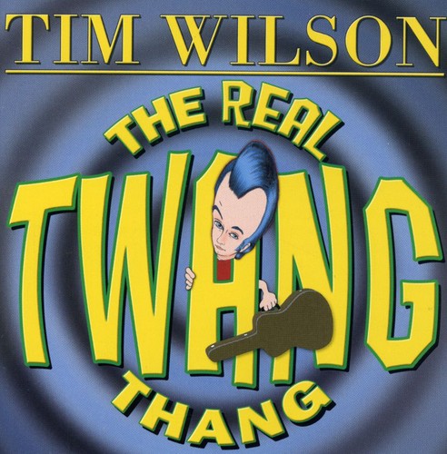 Tim Wilson- The Real Twang Thang (CD)-BoldPlay