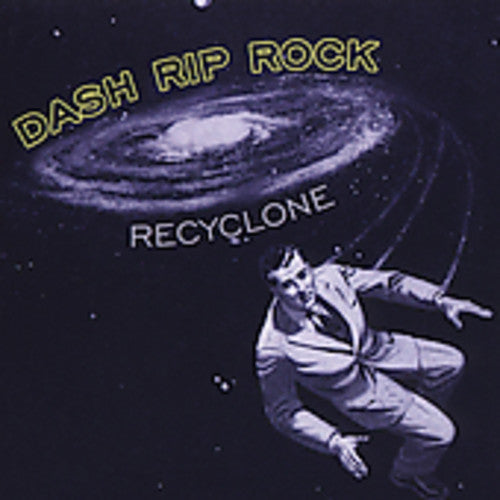 Dash Rip Rock- Re-Cyclone (CD)-BoldPlay