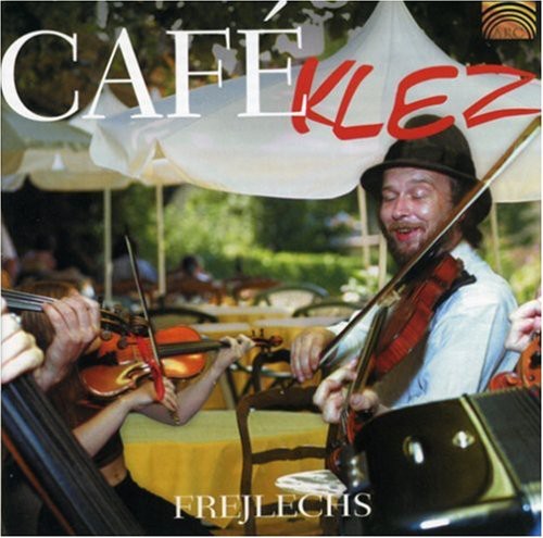 Cafe Klez- Frejlechs (CD)-BoldPlay