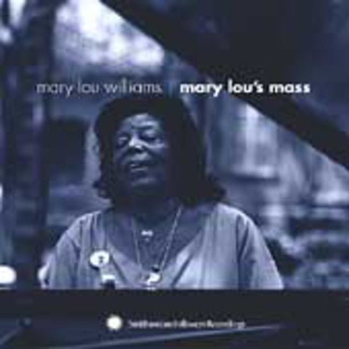 Mary Lou Williams- Mary Lous Mass (CD)-BoldPlay