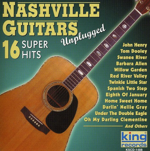 Nashville Guitars- 16 Super Hits (Unplugged) (CD)-BoldPlay