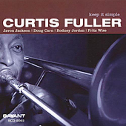 Curtis Fuller- Keep It Simple (CD)-BoldPlay