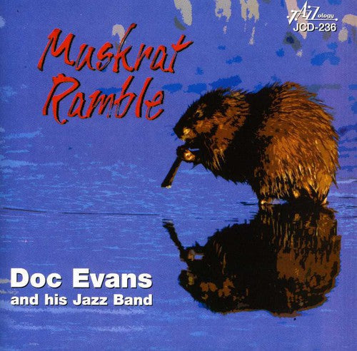 Doc Evans & His Jazz Band- Muskrat Ramble (CD)-BoldPlay