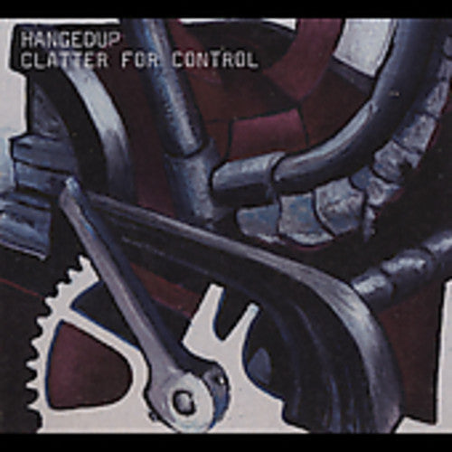 Hangedup- Clatter for Control (CD)-BoldPlay