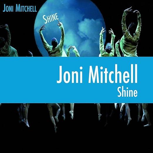 Joni Mitchell- Shine-BoldPlay