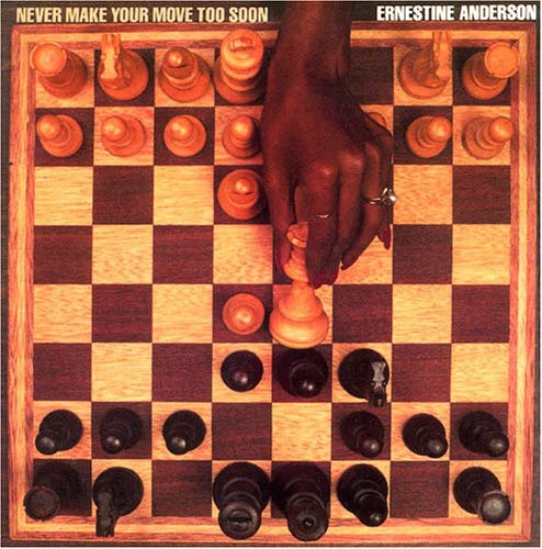 Ernestine Anderson- Never Make Your Move Too Soon (CD)-BoldPlay