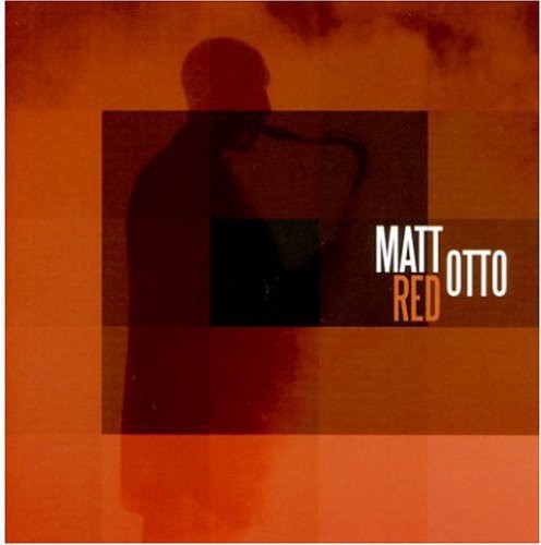 Matt Otto- Red (CD)-BoldPlay