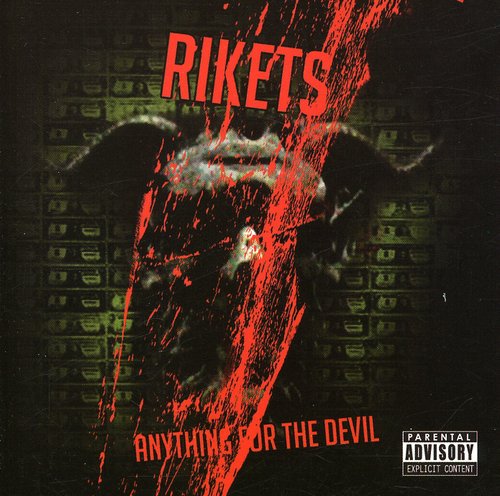 Rikets- Anything for the Devil [PA] (CD)-BoldPlay