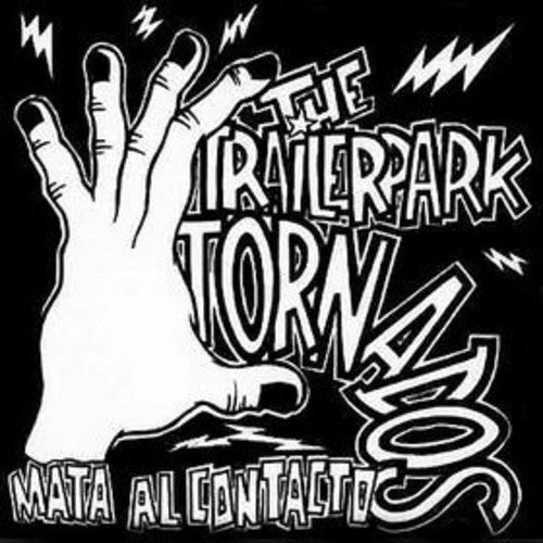 Trailer Park Tornados- Mata Al Contacto (CD)-BoldPlay