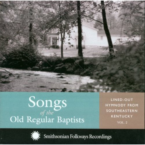 Songs Of The Old Regular Baptists / Various- Songs Of The Old Regular Baptists (CD)-BoldPlay