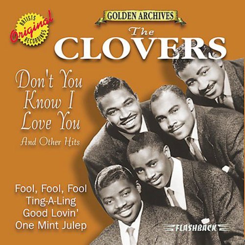 Clovers- Don't You Know I Love You & Other Hits (CD)-BoldPlay