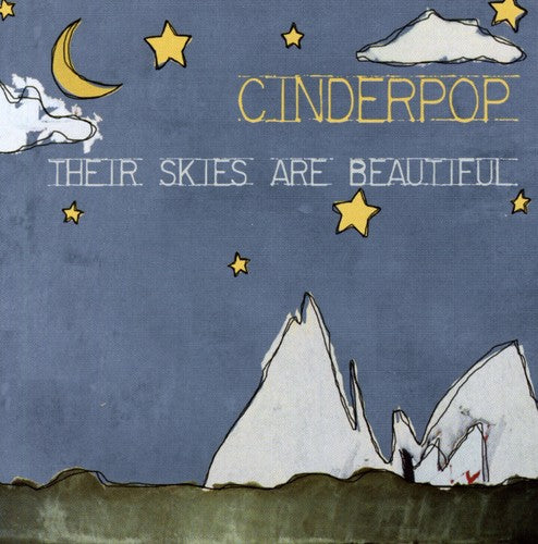 Cinderpop- Their Skies Are Beautiful (CD)-BoldPlay