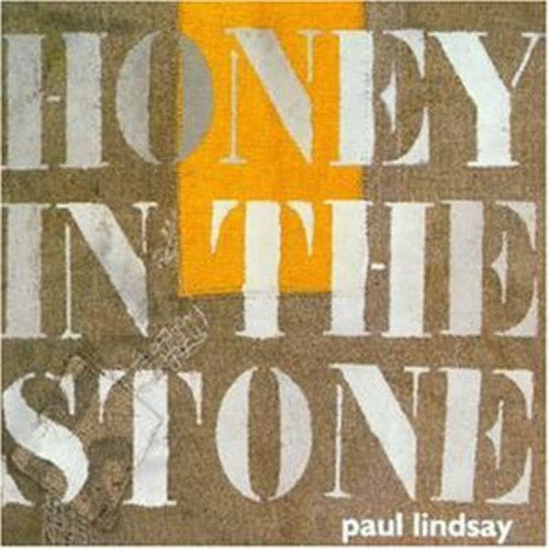 Paul Lindsay- Honey in the Stone (CD)-BoldPlay