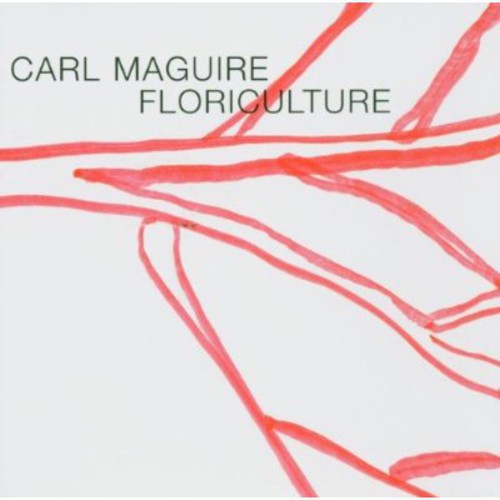 Carl Maguire- Floriculture (CD)-BoldPlay