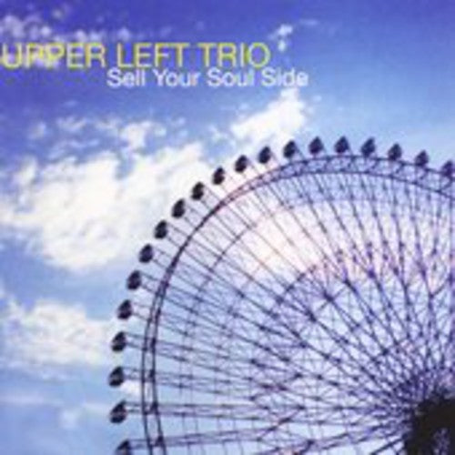 Upper Left Trio- Sell Your Soul Side (CD)-BoldPlay