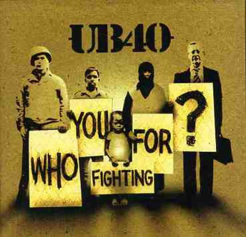 UB40- Who You Fighting For? (CD)-BoldPlay