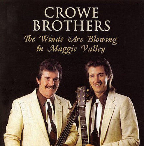 Crowe Brothers- Winds Are Blowing in Maggi (CD)-BoldPlay