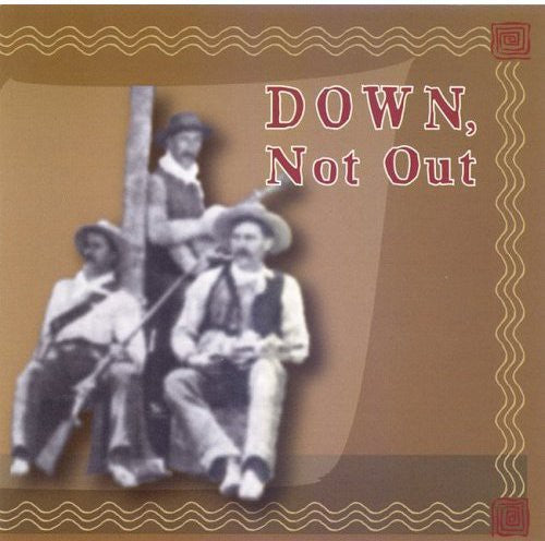 Down, Not Out- Down Not Out (CD)-BoldPlay