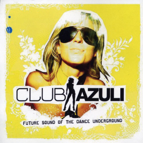 Import- Gbr- Club Azuli 2: Future Sound Of The Dance / Various (CD)-BoldPlay