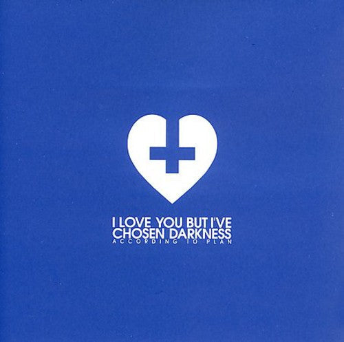 I Love You But I've Chosen Darkness- According to Plan (CD)-BoldPlay