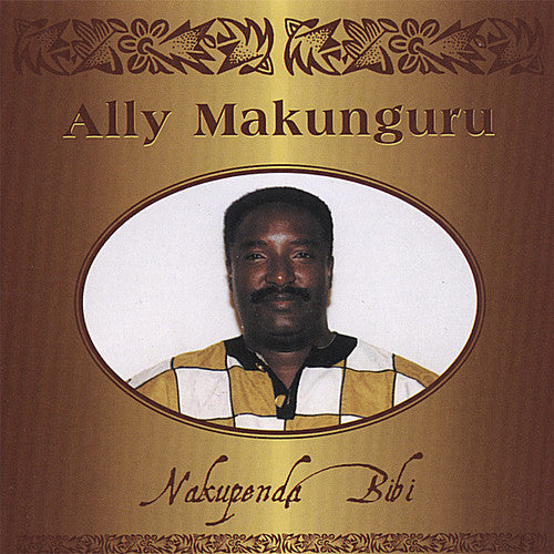 Ally Makunguru- Nakupenda Bibi (CD)-BoldPlay