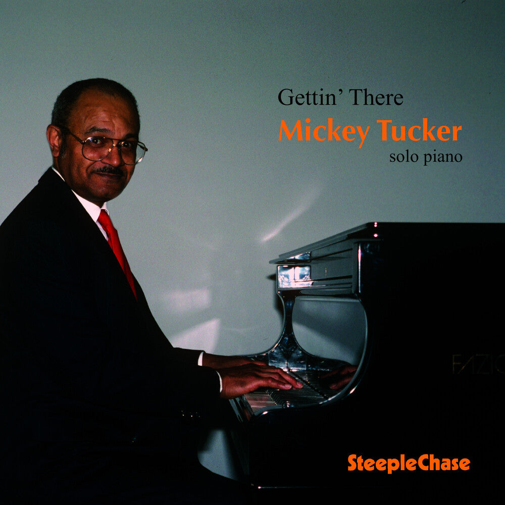 Mickey Tucker- Gettin There (CD)-BoldPlay
