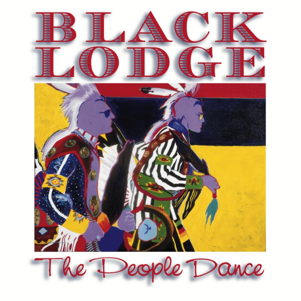 Black Lodge Singers- People Dance (CD)-BoldPlay
