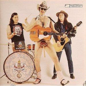 Buck Naked And The Bare Bottom Boys- Buck Naked And The Bare Bottom Boys-BoldPlay