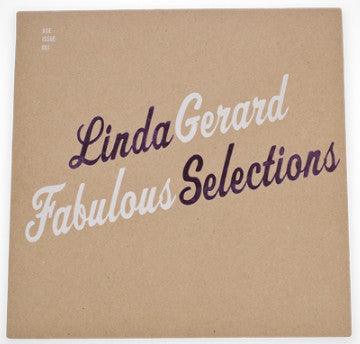 Linda Gerard- Fabulous Selections (Used Vinyl)-BoldPlay