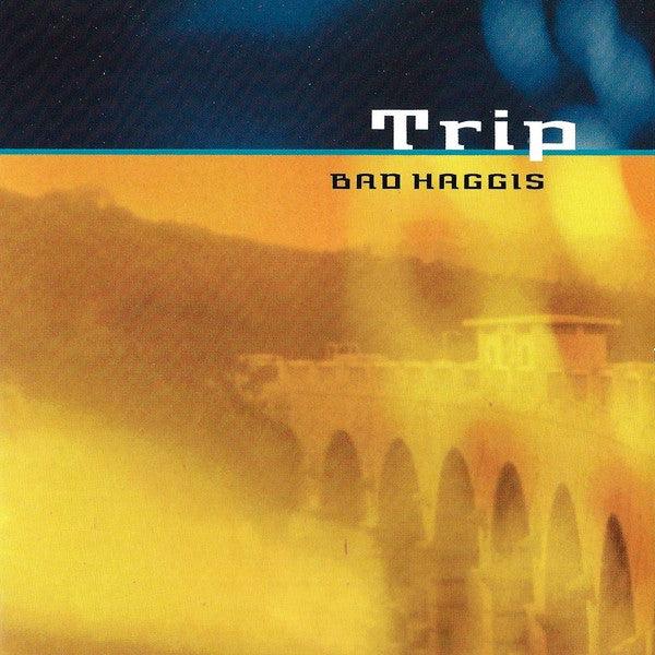 Bad Haggis- Trip-BoldPlay