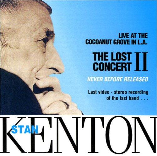 Stan Kenton- Lost Concert II: Live At The Cocoanut Grove in L.A.-BoldPlay