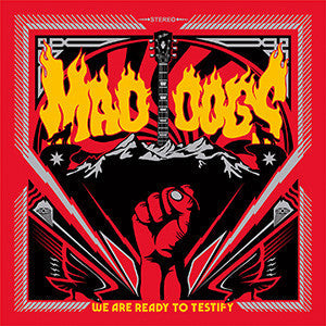 Mad Dogs- We Are Ready To Testify (Vinyl)-BoldPlay