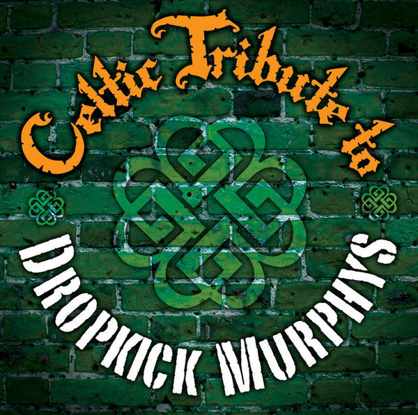 Dropkick Murphys Tribute- Celtic Tribute to Dropkick Murphys (CD)-BoldPlay