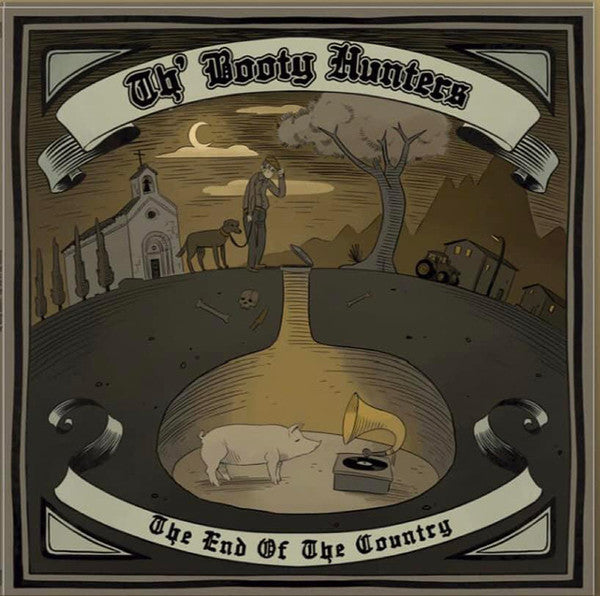 Booty Hunters- End Of The Country (Vinyl)-BoldPlay