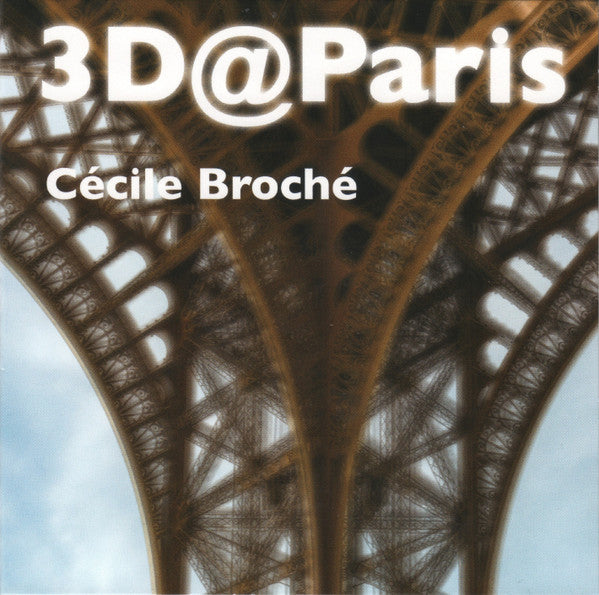 Cecile Broche- 3d@Paris (Uk) (CD)-BoldPlay